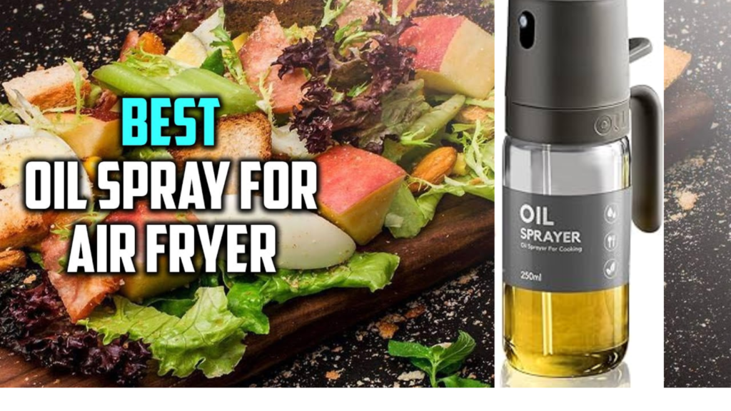 Air Fryer Oil Spray